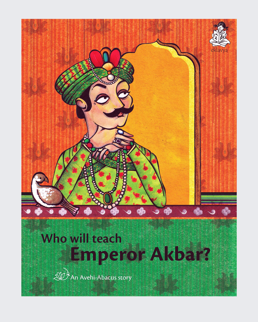 Who Will Teach Emperor Akbar?