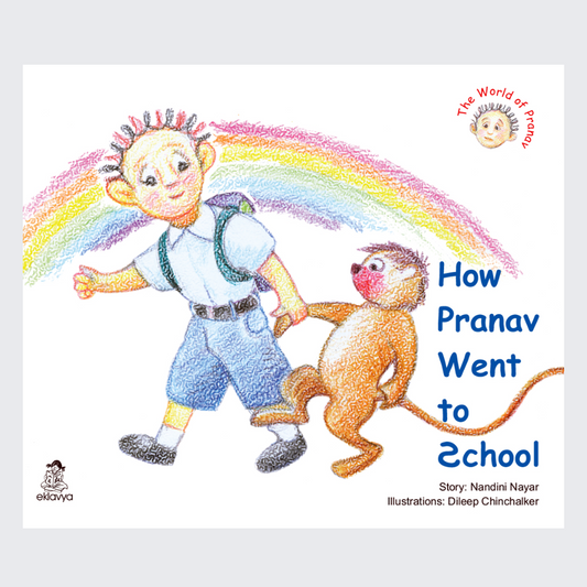 How Pranav Went to School