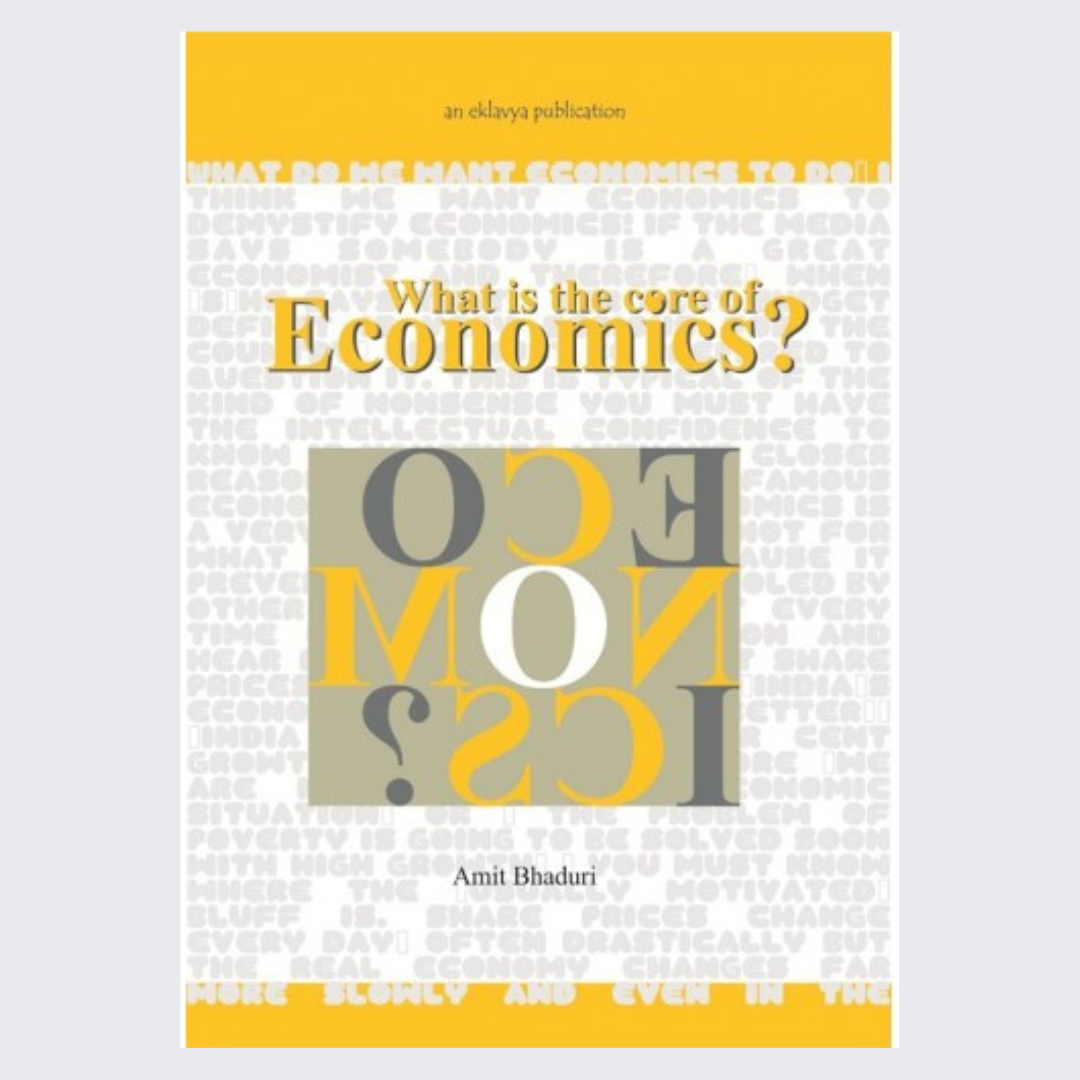 What is the Core of Economics?