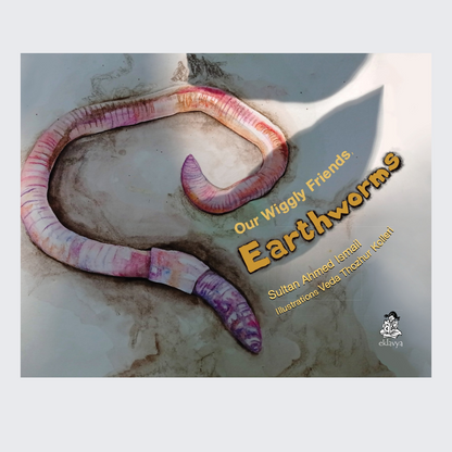 Our Wiggly Friends, Earthworms