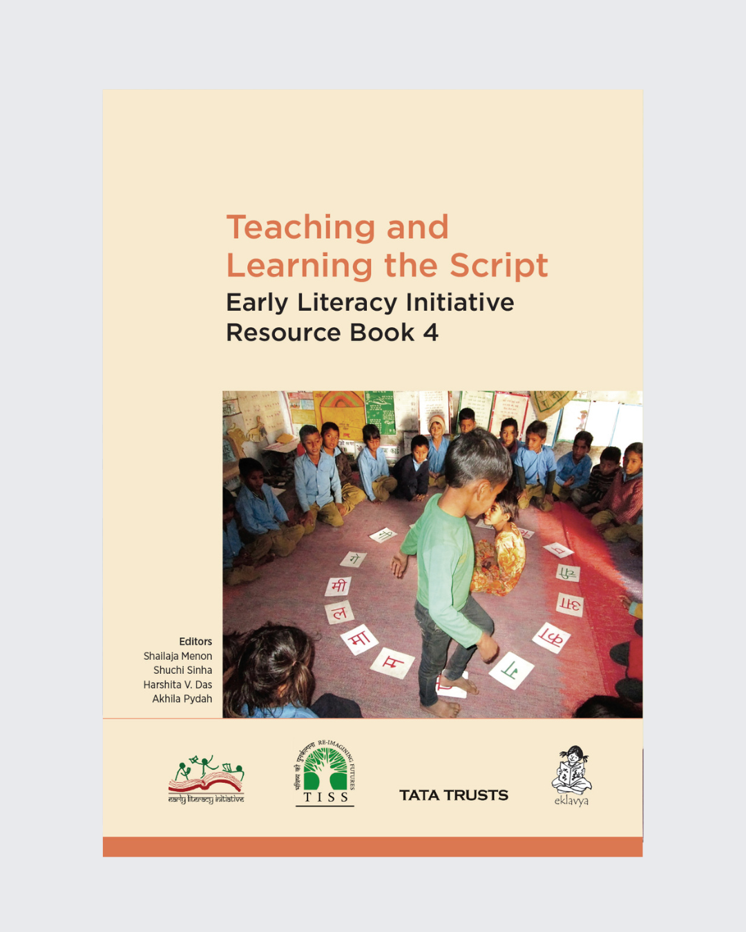Teaching and Learning the Script Resource Book 4 (ELI Series)